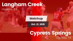 Matchup: Langham Creek High vs. Cypress Springs  2016