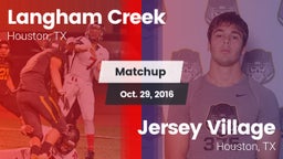 Matchup: Langham Creek High vs. Jersey Village  2016