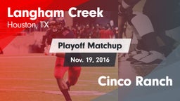 Matchup: Langham Creek High vs. Cinco Ranch 2016