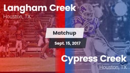 Matchup: Langham Creek High vs. Cypress Creek  2017