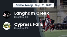 Recap: Langham Creek  vs. Cypress Falls  2017