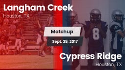Matchup: Langham Creek High vs. Cypress Ridge  2017