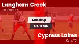 Matchup: Langham Creek High vs. Cypress Lakes  2017