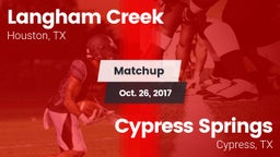 Matchup: Langham Creek High vs. Cypress Springs  2017