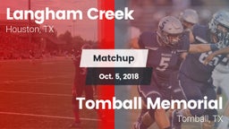 Matchup: Langham Creek High vs. Tomball Memorial 2018
