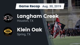 Recap: Langham Creek  vs. Klein Oak  2019