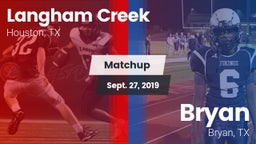 Matchup: Langham Creek High vs. Bryan  2019
