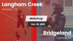 Matchup: Langham Creek High vs. Bridgeland  2019