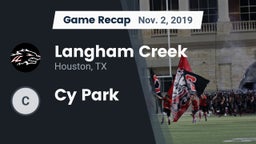 Recap: Langham Creek  vs. Cy Park 2019