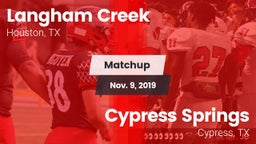 Matchup: Langham Creek High vs. Cypress Springs  2019