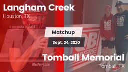 Matchup: Langham Creek High vs. Tomball Memorial  2020