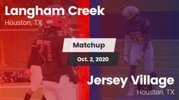 Matchup: Langham Creek High vs. Jersey Village  2020