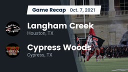 Recap: Langham Creek  vs. Cypress Woods  2021