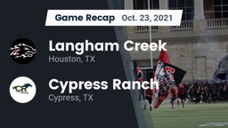 Recap: Langham Creek  vs. Cypress Ranch  2021