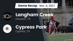 Recap: Langham Creek  vs. Cypress Park   2021