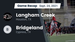 Recap: Langham Creek  vs. Bridgeland  2021