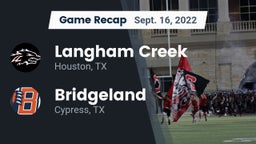 Recap: Langham Creek  vs. Bridgeland  2022