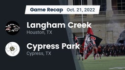 Recap: Langham Creek  vs. Cypress Park   2022