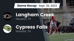 Recap: Langham Creek  vs. Cypress Falls  2023