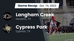 Recap: Langham Creek  vs. Cypress Park   2023