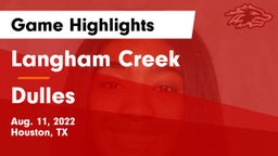 Langham Creek  vs Dulles  Game Highlights - Aug. 11, 2022