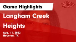 Langham Creek  vs Heights  Game Highlights - Aug. 11, 2022