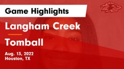 Langham Creek  vs Tomball  Game Highlights - Aug. 13, 2022