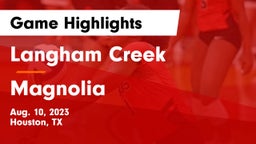 Langham Creek  vs Magnolia  Game Highlights - Aug. 10, 2023