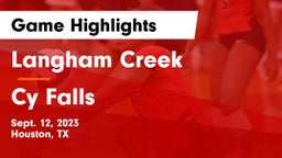 Langham Creek  vs Cy Falls  Game Highlights - Sept. 12, 2023