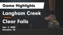 Langham Creek  vs Clear Falls  Game Highlights - Jan. 3, 2020