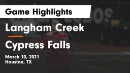 Langham Creek  vs Cypress Falls  Game Highlights - March 10, 2021