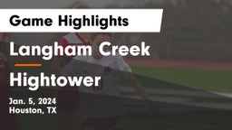 Langham Creek  vs Hightower  Game Highlights - Jan. 5, 2024