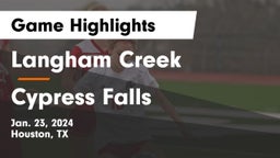 Langham Creek  vs Cypress Falls  Game Highlights - Jan. 23, 2024