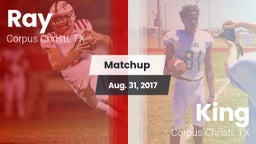 Matchup: Ray  vs. King  2017