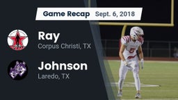 Recap: Ray  vs. Johnson  2018