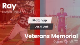 Matchup: Ray  vs. Veterans Memorial 2018