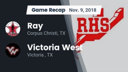 Recap: Ray  vs. Victoria West  2018