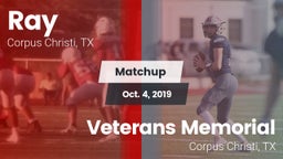 Matchup: Ray  vs. Veterans Memorial  2019