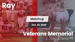 Matchup: Ray  vs. Veterans Memorial  2020