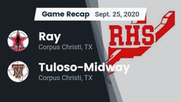 Recap: Ray  vs. Tuloso-Midway  2020