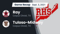Recap: Ray  vs. Tuloso-Midway  2021