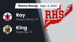 Recap: Ray  vs. King  2022