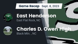 Recap: East Henderson  vs. Charles D. Owen High 2023