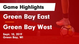 Green Bay East  vs Green Bay West Game Highlights - Sept. 10, 2019