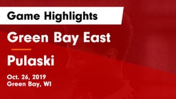 Green Bay East  vs Pulaski  Game Highlights - Oct. 26, 2019