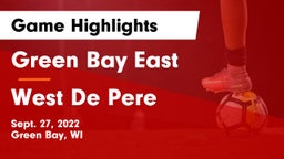 Green Bay East  vs West De Pere  Game Highlights - Sept. 27, 2022