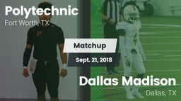 Matchup: Poly  vs. Dallas Madison  2018