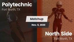 Matchup: Polytechnic High Sch vs. North Side  2020