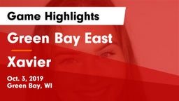 Green Bay East  vs Xavier  Game Highlights - Oct. 3, 2019