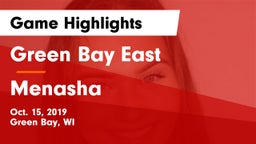 Green Bay East  vs Menasha  Game Highlights - Oct. 15, 2019